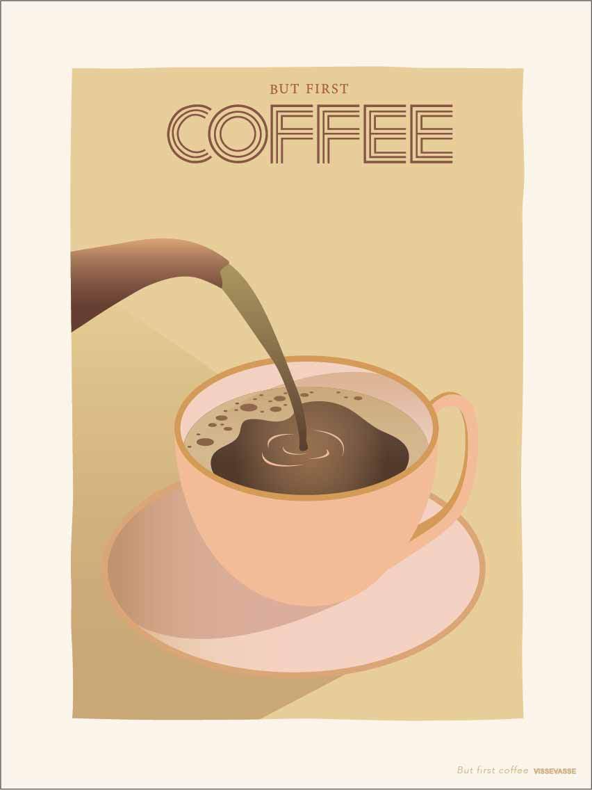 [product_category]-Vissevasse But First Coffee Poster-Vissevasse-5713138903727-F-2019-037-M-ViS-1